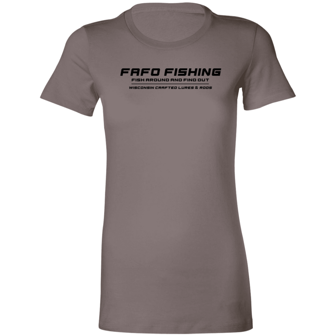FAFO FISHING Ladies T-Shirt